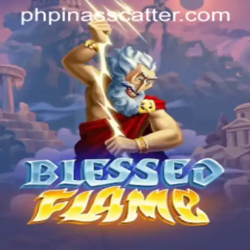 Exploring the World of BlessedFlame: A Deep Dive into Gameplay and Strategy
