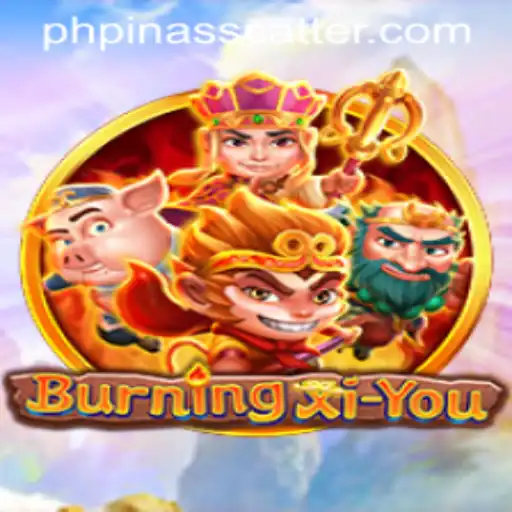 BurningXiYou: A Thrilling Adventure into the Mystical Eastern Realms