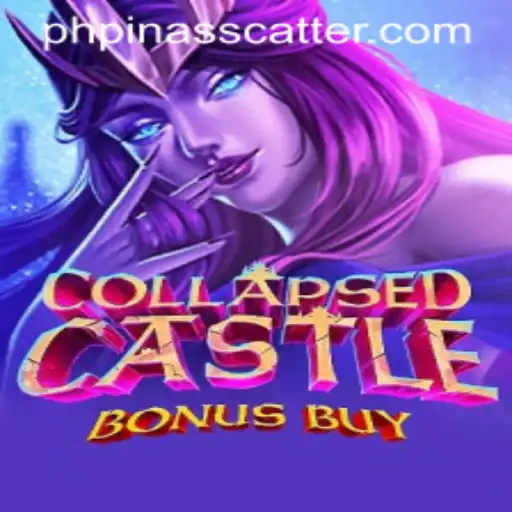 Exploring CollapsedCastleBonusBuy: The Ultimate Gaming Experience with Pinasscatter