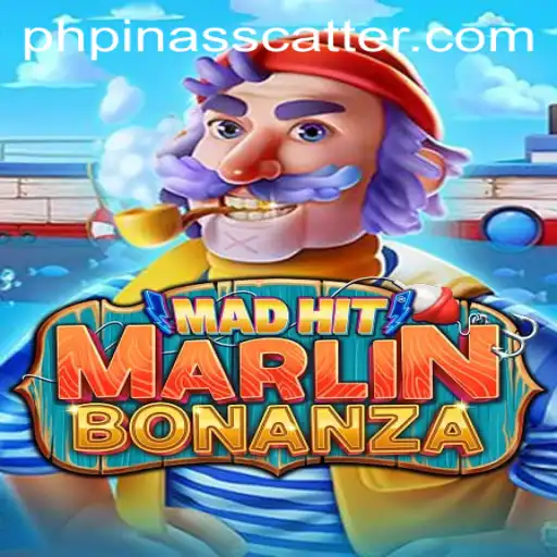 Dive Deep into the World of MadHitMarlinBonanza: An Enthralling Adventure